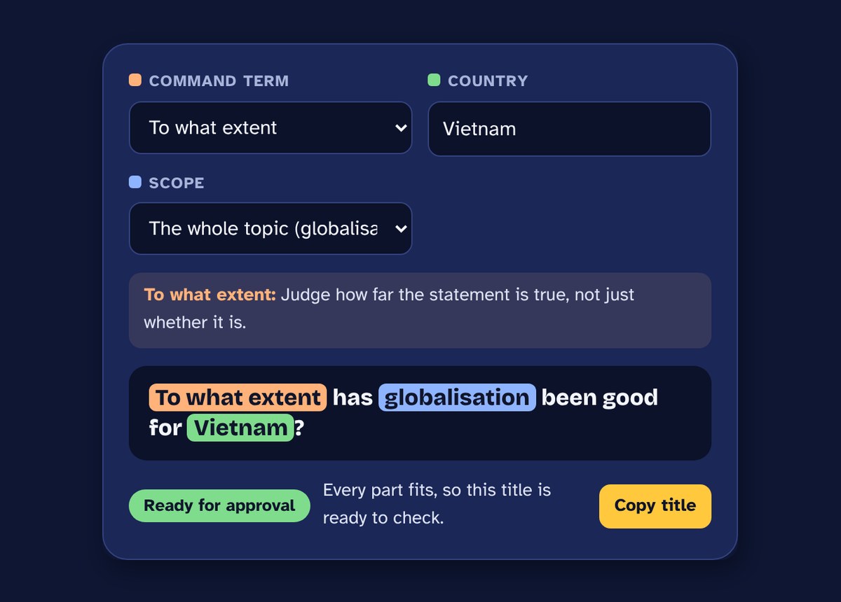 The essay title builder: drop-downs for command term and scope, a country box, and the finished title highlighted in colour